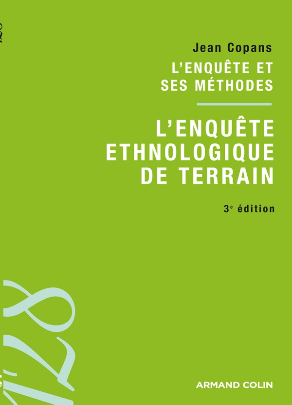 L'enquête ethnologique de terrain - 3e éd.
