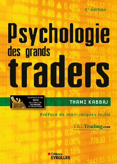 Psychologie des grands traders