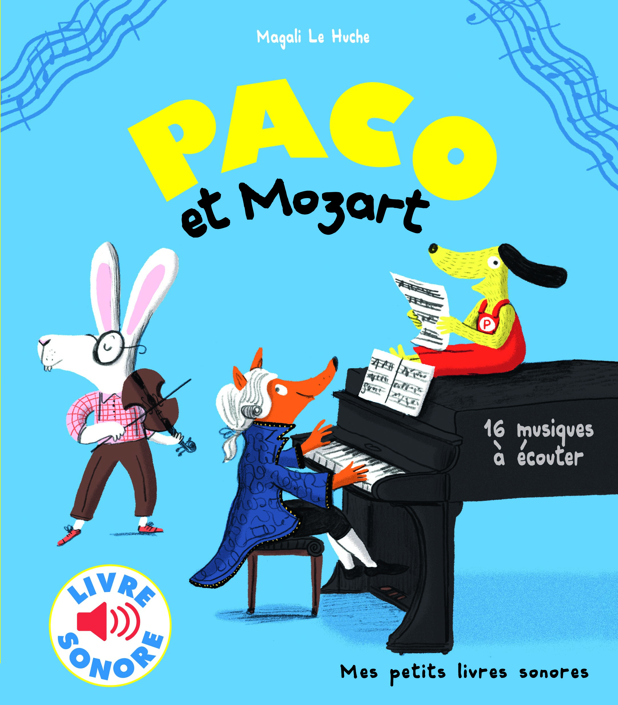 Paco et Mozart 16 musiques à écouter