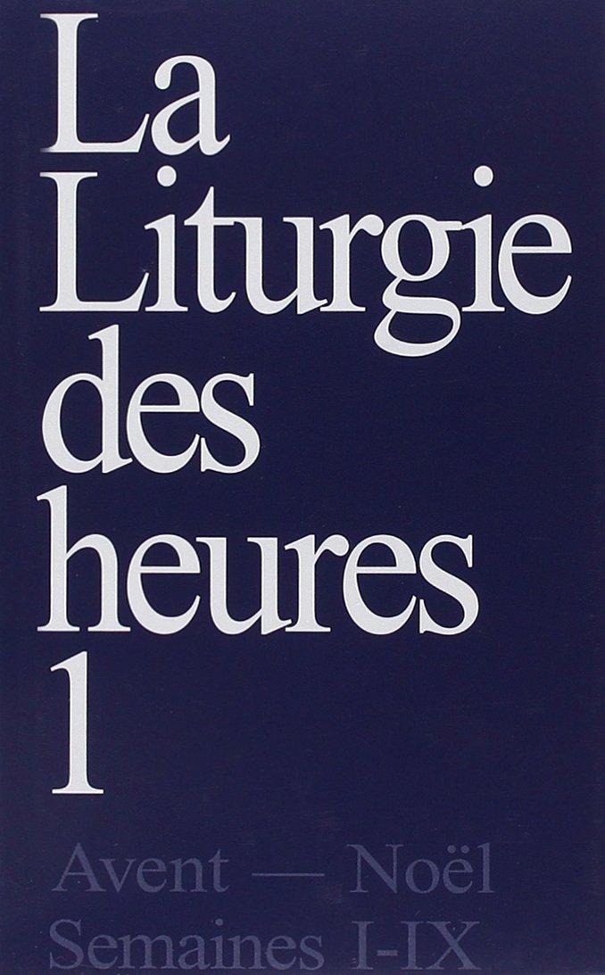 Liturgie des heures 1