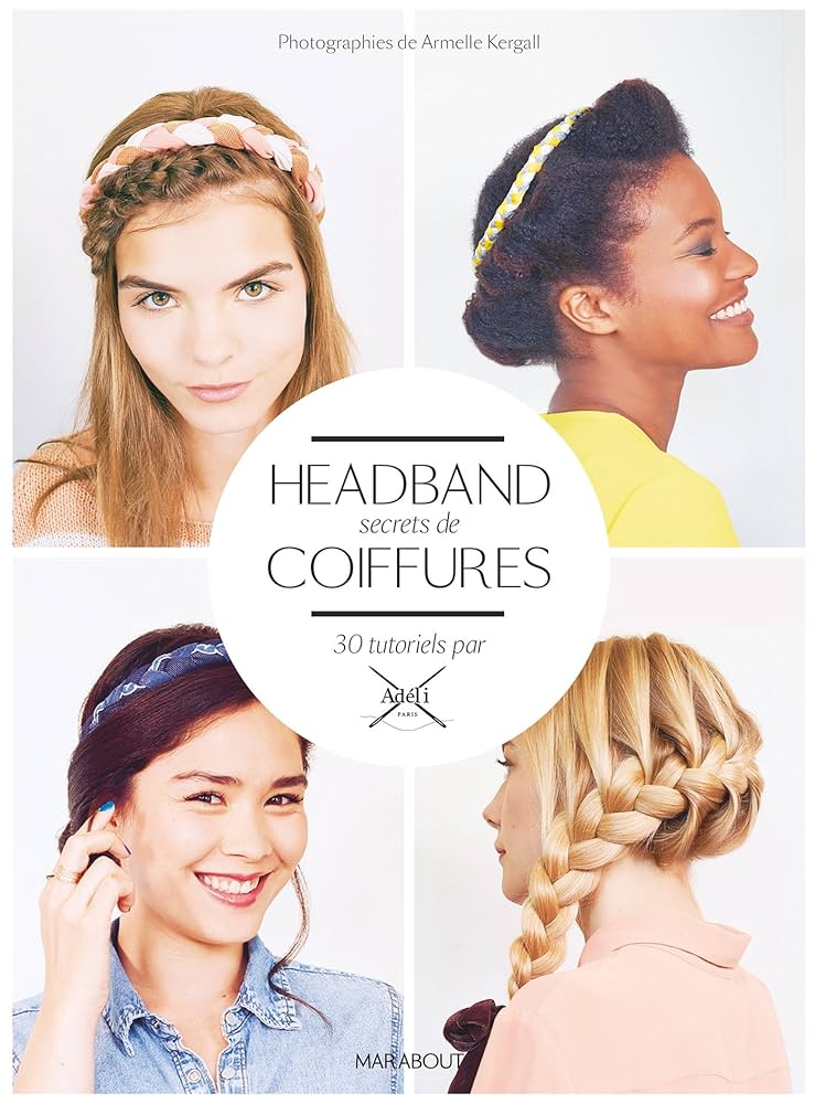Headband, secrets de coiffure