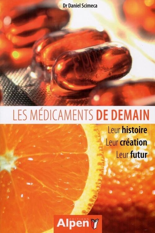 Les medicaments de demain