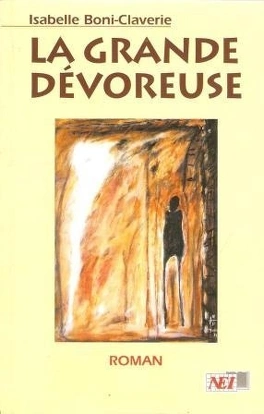 La Grande Dévoreuse