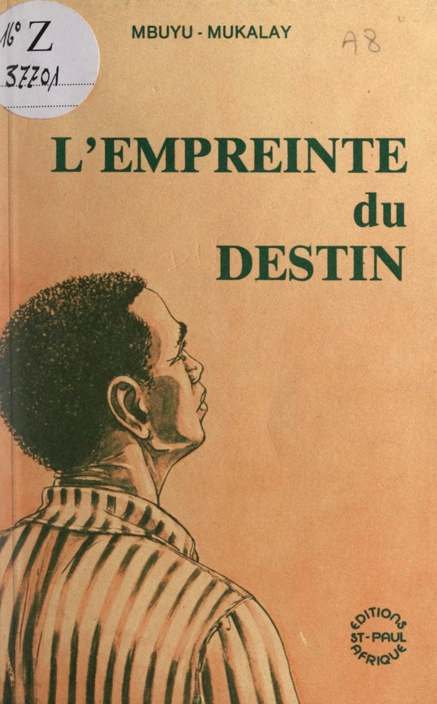 L'empreinte du destin
