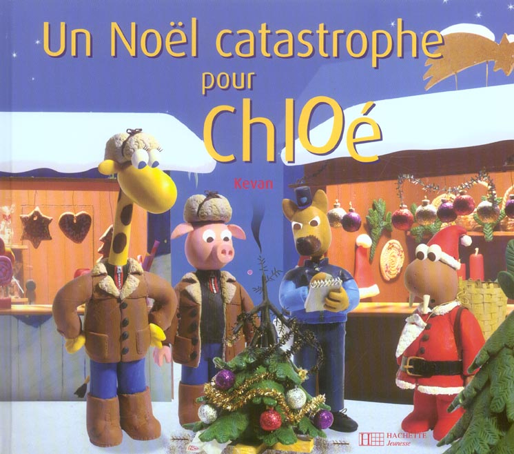 Un Noël catastrophe pour Chloé