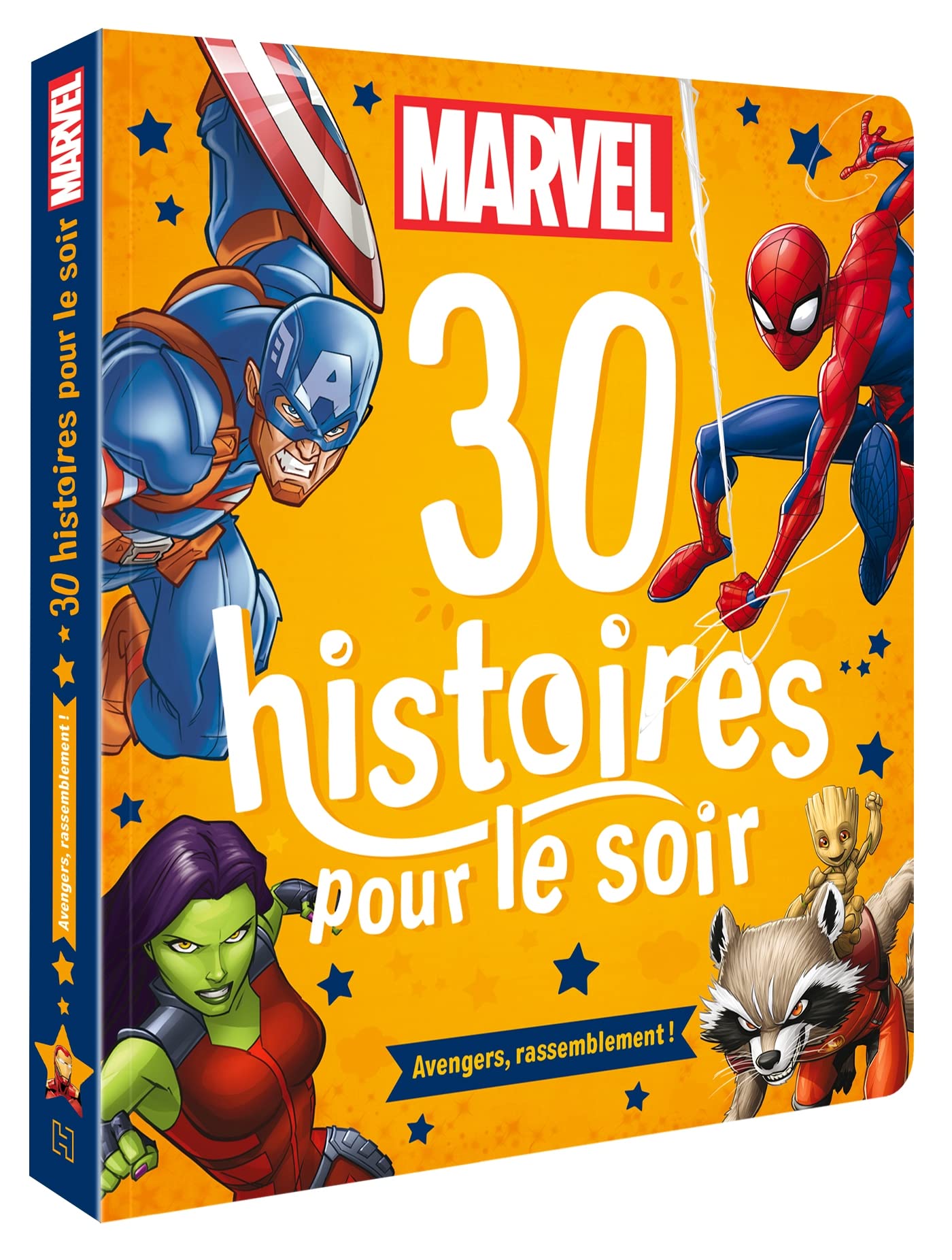 30 Histoires pour le soir - Avengers, rassemblement !
