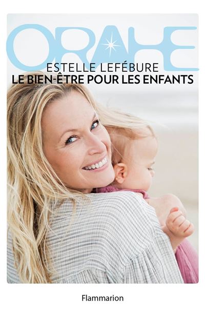 Orahe. Le bien-être pour les enfants