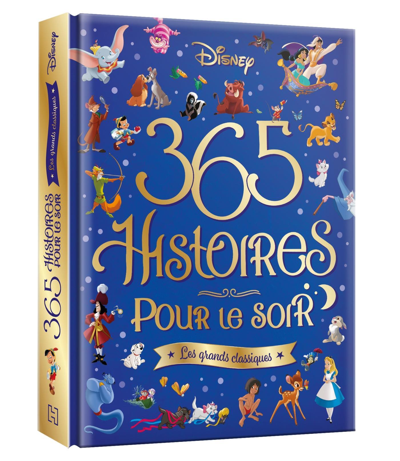 365 Histoires pour le soir - Les Grands Classiques