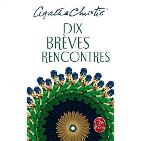 Dix Brèves Rencontres. Agatha Christie
