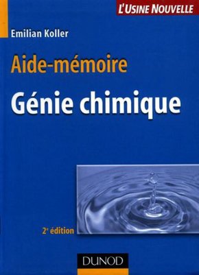 Aide-mémoire de génie chimique