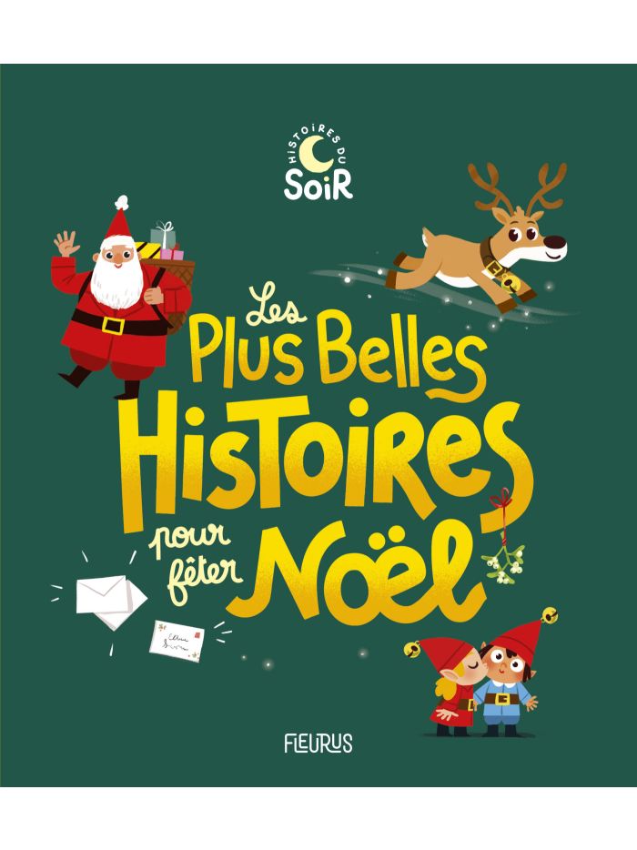 Les plus belles histoires pour fêter Noël