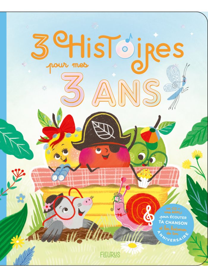 3 histoires pour mes 3 ans