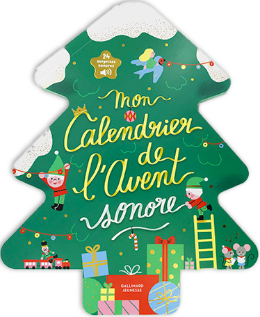 Mon calendrier de l'Avent sonore 24 surprises sonores