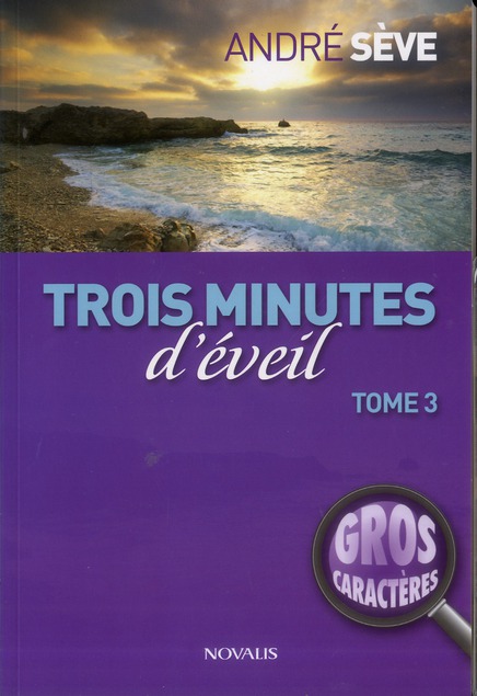 Trois minutes d'éveil tome 3