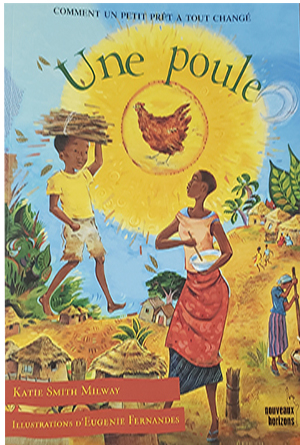 Une poule : Comment un petit prêt a tout changé