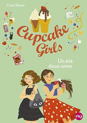Cupcake girls - tome 34 : Un été doux-amer