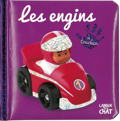 Bébé touche-à-tout Les engins