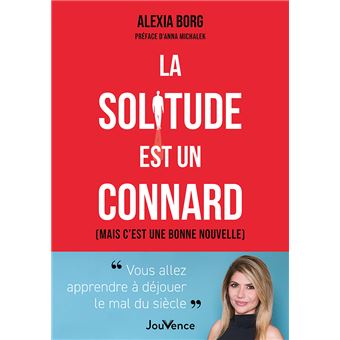 La solitude est un connard