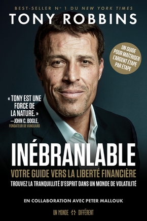 Inébranlable votre guide vers la liberté financière
