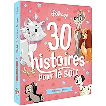 DISNEY - 30 Histoires pour le soir