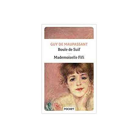 Boule de suif / mademoiselle fifi