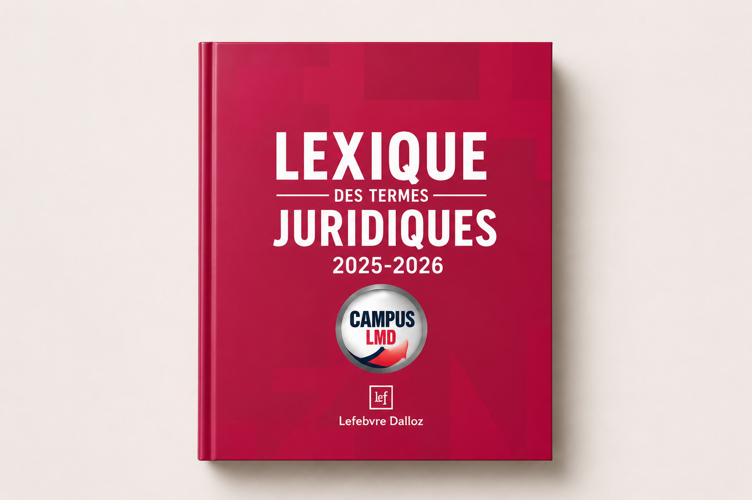 Lexique des termes juridiques 2025-2026