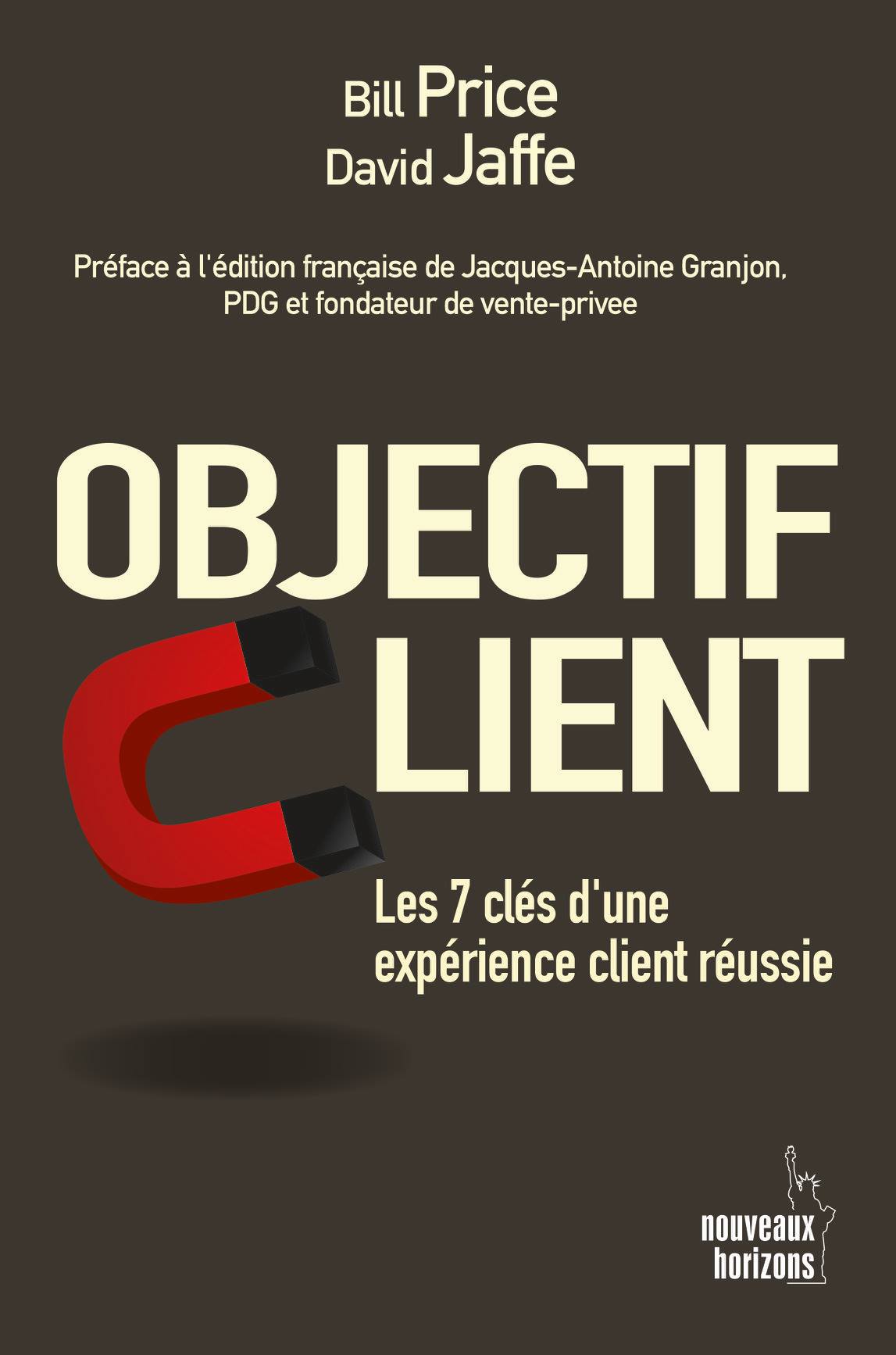 Objectif client Bill Price et David Jaffe