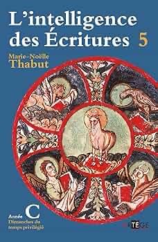 L'INTELLIGENCE DES ECRITURES VOL5 ANNEE C