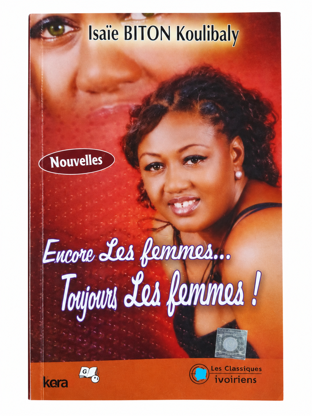 Encore les femmes ....Toujours les femmes !
