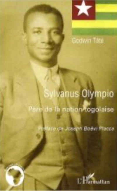sylvanus olympio terre des nations togolaise