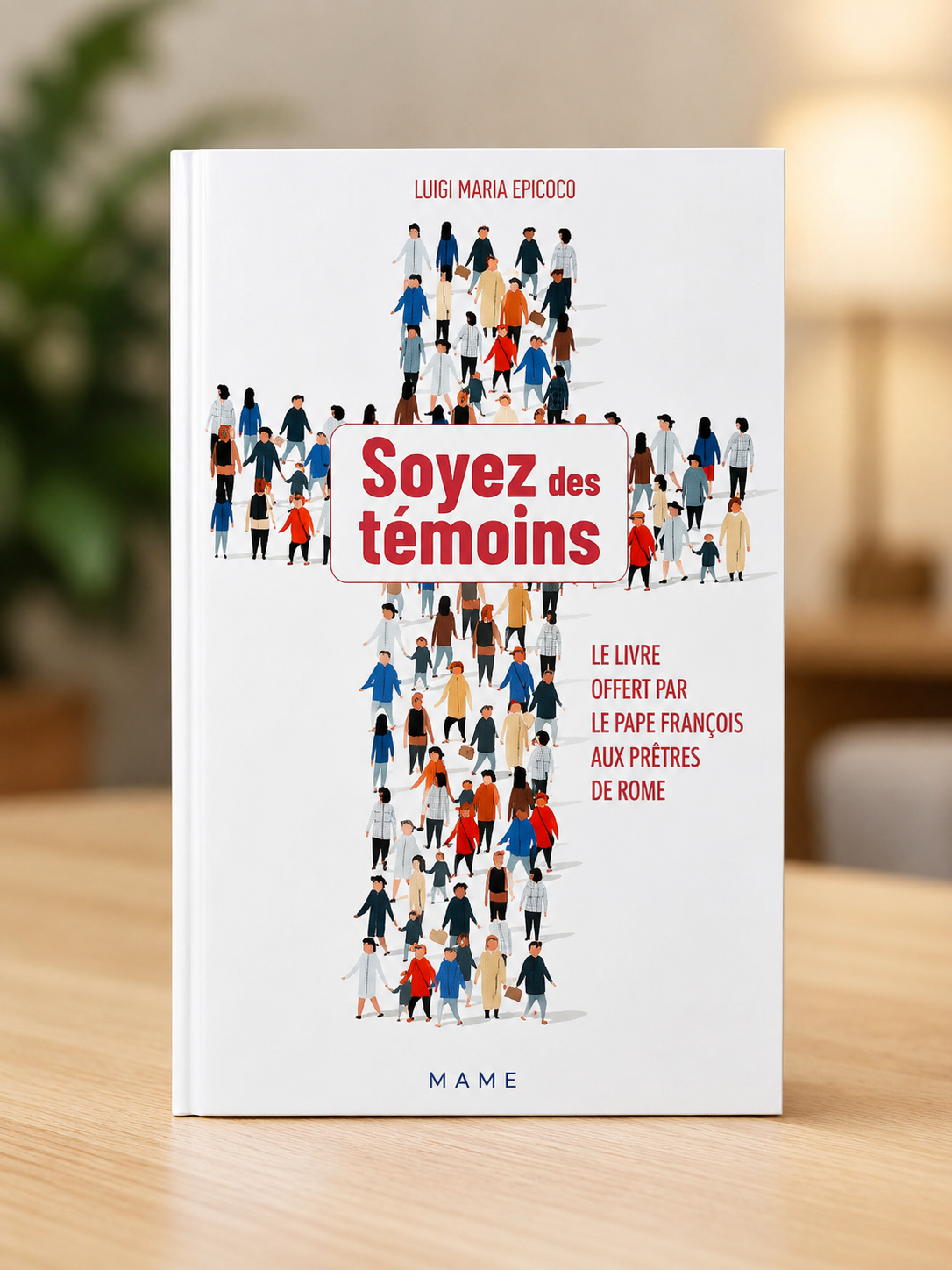 Soyez des témoins